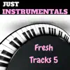 Wicker Hans - Fresh Tracks 5 Just Instrumentals